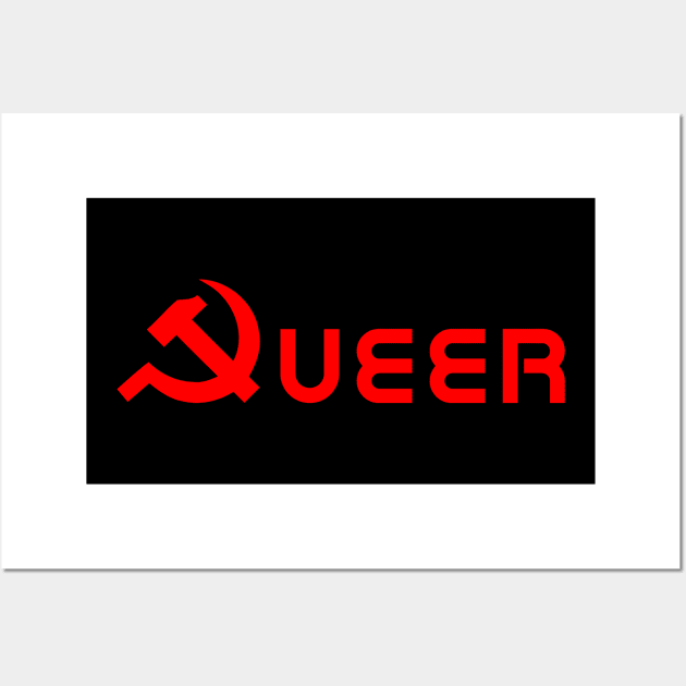 Queer Communist Hammer and Sickle Communism Symbol Wall Art by EddieBalevo